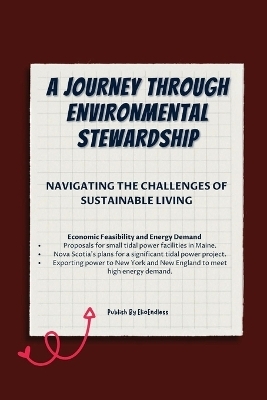 A Journey through Environmental Stewardship - J M