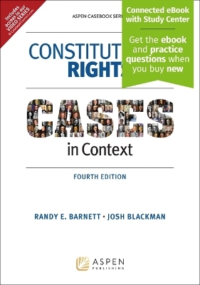 Constitutional Rights - Randy E Barnett, Josh Blackman