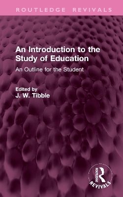 An Introduction to the Study of Education - 