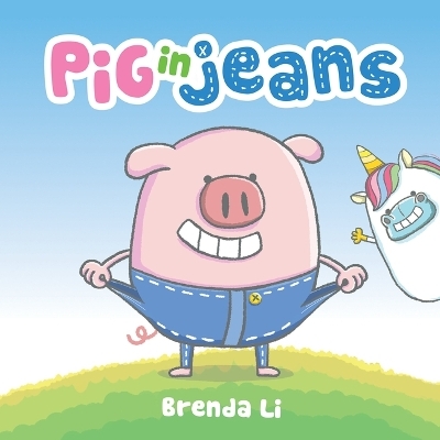 Pig in Jeans - BRENDA LI