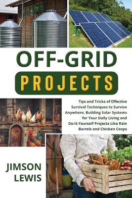 Off-Grid Projects - Jimson Lewis