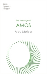 The Message of Amos - Motyer, Alec