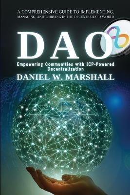 DAO -  Daniel W Marshall
