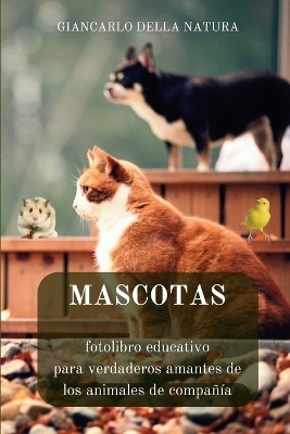 Mascotas - Giancarlo Della Natura