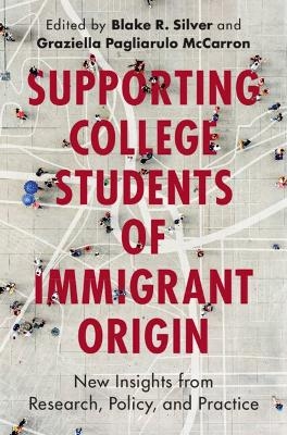 Supporting College Students of Immigrant Origin - 