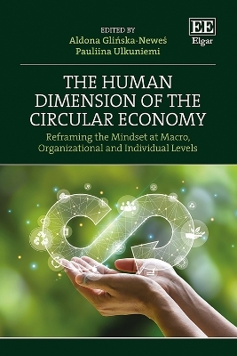 The Human Dimension of the Circular Economy - 