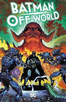 Batman: Off-World - Jason Aaron