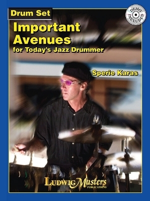 Important Avenues for Today's Jazz Drummer - 