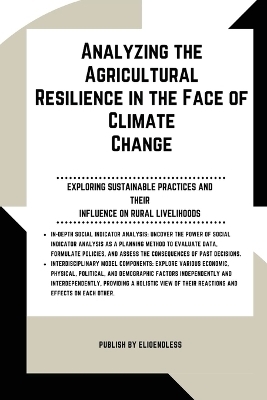 Analyzing the Agricultural Resilience in the Face of Climate Change - Jasper Jamesie