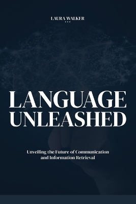 Language Unleashed - Laura Walker