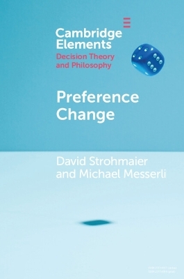Preference Change - David Strohmaier, Michael Messerli