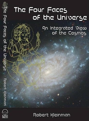 Four Faces of the Universe - Robert Kleinman