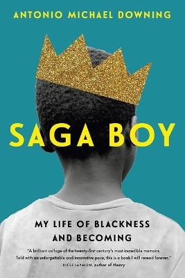 Saga Boy - Antonio Michael Downing