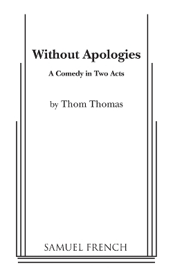 Without Apologies - Thom Thomas