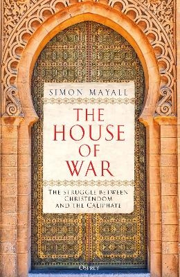 The House of War - Sir Simon Mayall