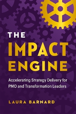 The IMPACT Engine - Laura Barnard