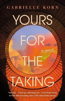 Yours for the Taking - Gabrielle Korn