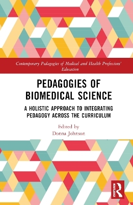 Pedagogies of Biomedical Science - 