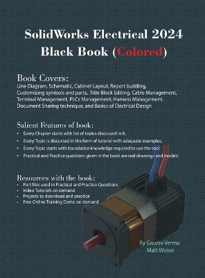 SolidWorks Electrical 2024 Black Book - Gaurav Verma, Matt Weber