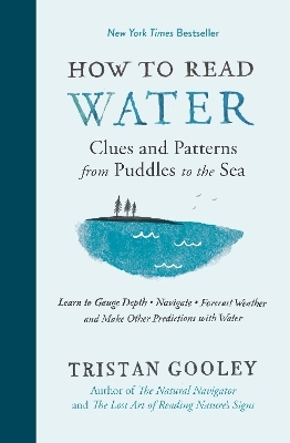 How to Read Water - Tristan Gooley