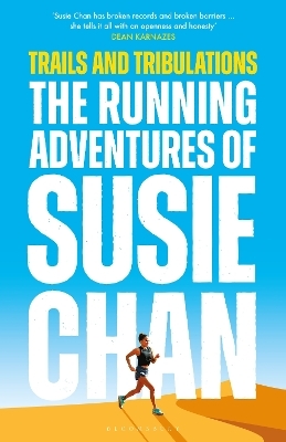 Trails and Tribulations - Susie Chan