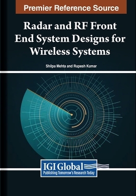 Radar and RF Front End System Designs for Wireless Systems - 