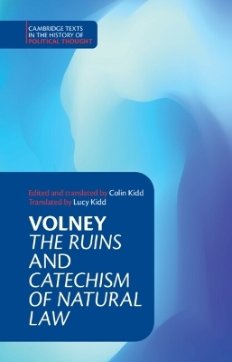 Volney: ‘The Ruins' and ‘Catechism of Natural Law' - Constantin Volney