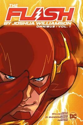 The Flash by Joshua Williamson Omnibus Vol. 1 - Joshua Williamson, Davide Gianfelice