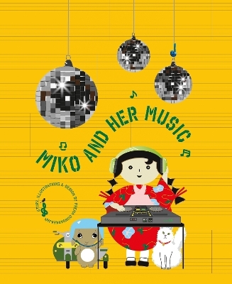 Miko And Her Music - Prema Sundararajan