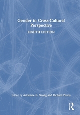 Gender in Cross-Cultural Perspective - Strong, Adrienne E.; Powis, Richard