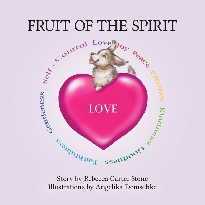 Fruit of the Spirit - Rebecca Carter Stone