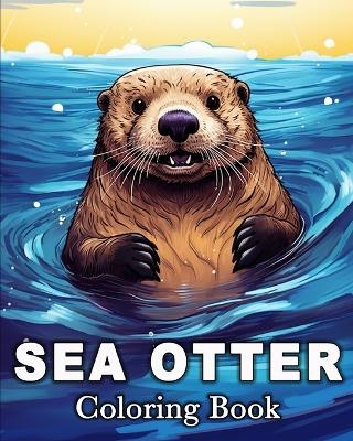 Sea Otter Coloring Book - Lisa Krza Bb