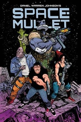 Space-Mullet - Daniel Warren Johnson