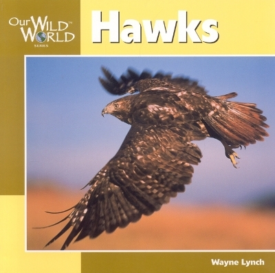 Hawks - Dr Wayne Lynch