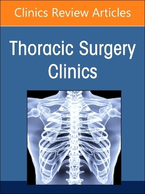 Surgical Conditions of the Diaphragm, An Issue of Thoracic Surgery Clinics - 