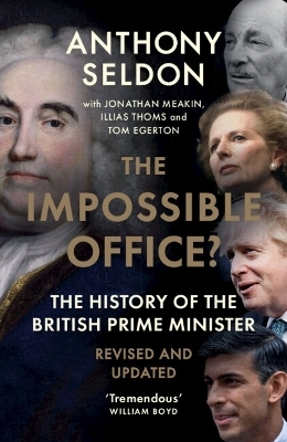 The Impossible Office? - Anthony Seldon