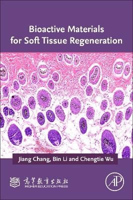 Bioactive Materials for Soft Tissue Regeneration - 