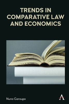 Trends in Comparative Law and Economics - Nuno Garoupa