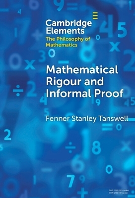 Mathematical Rigour and Informal Proof - Fenner Stanley Tanswell