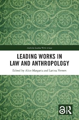 Leading Works in Law and Anthropology - 