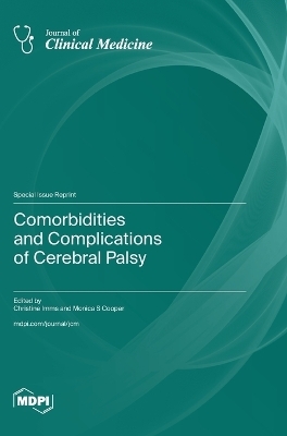 Comorbidities and Complications of Cerebral Palsy