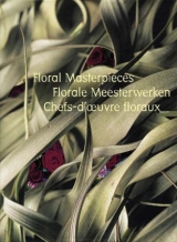 Floral Masterpieces - Bart Van Leuven