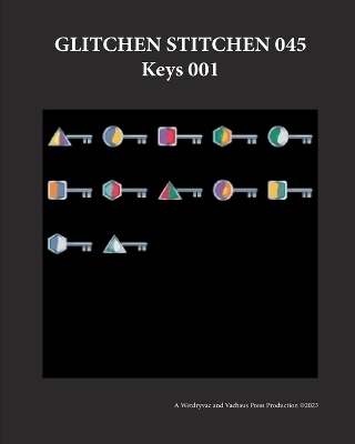 Glitchen Stitchen 045 Keys 001 -  Wetdryvac