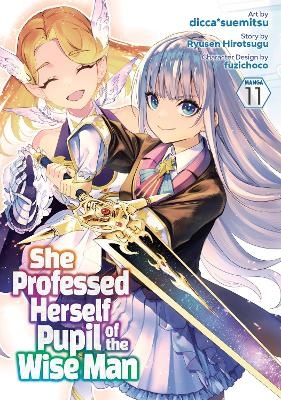 She Professed Herself Pupil of the Wise Man (Manga) Vol. 11 -  Ryusen Hirotsugu