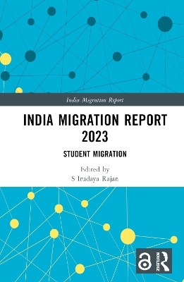 India Migration Report 2023 - 