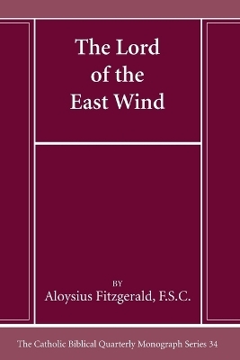 The Lord of the East Wind - Aloysius Fsc Fitzgerald