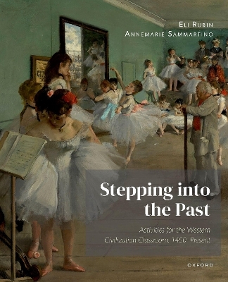 Stepping Into the Past - Eli Rubin, Annemarie Sammartino