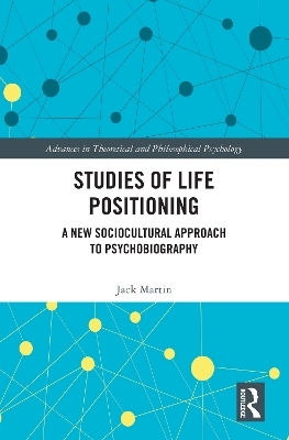 Studies of Life Positioning - Jack Martin