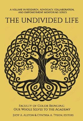 The Undivided Life - 