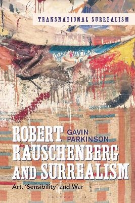 Robert Rauschenberg and Surrealism - Dr Gavin Parkinson